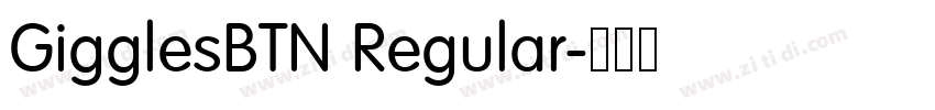 GigglesBTN Regular字体转换